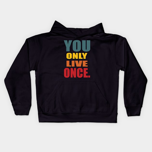 YOU ONLY LIVE ONCE Kids Hoodie by Aries Black